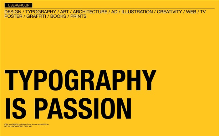 Typography is Passion wallpaper Views:11117 Date:2011/7/2 16:50:12