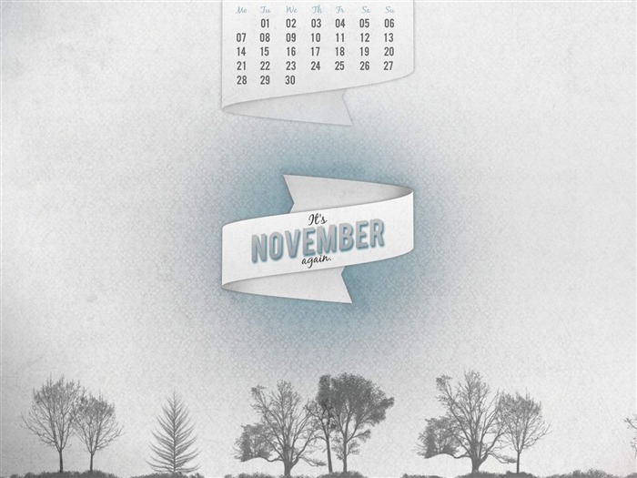 Grey-November 2011-Calendar Desktop Wallpaper Views:9221 Date:2011/11/1 23:26:10