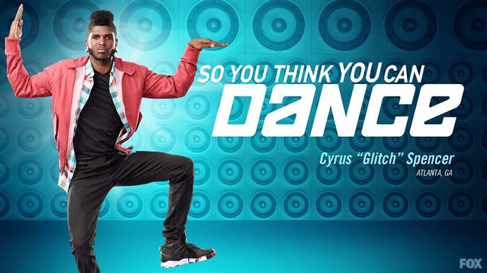 Cyrus Glitch Spencer-So You Think You Can Dance の壁紙 ブラウズ:15691