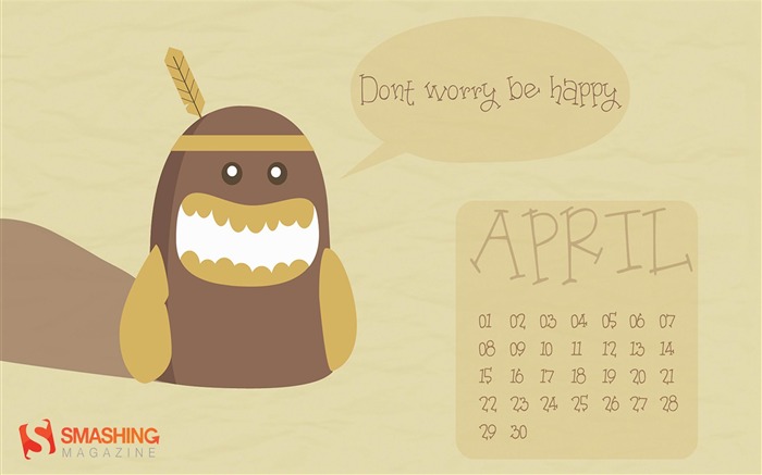 Dont Worry Be Happy-April 2013 calendar desktop wallpaper Views:11111 Date:2013/4/1 0:16:10