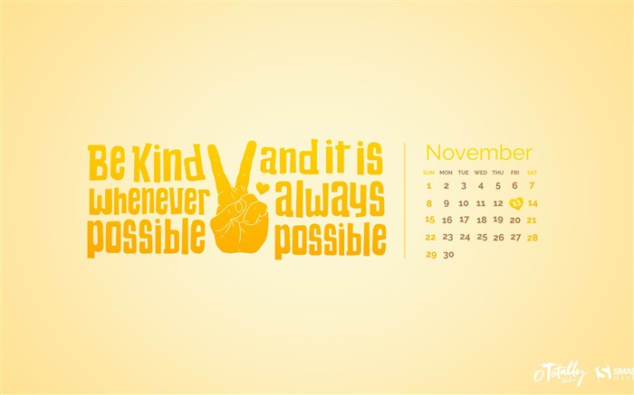 World Kindness Day-November 2015 Calendar Wallpaper Views:5483 Date:2015/10/31 8:51:59