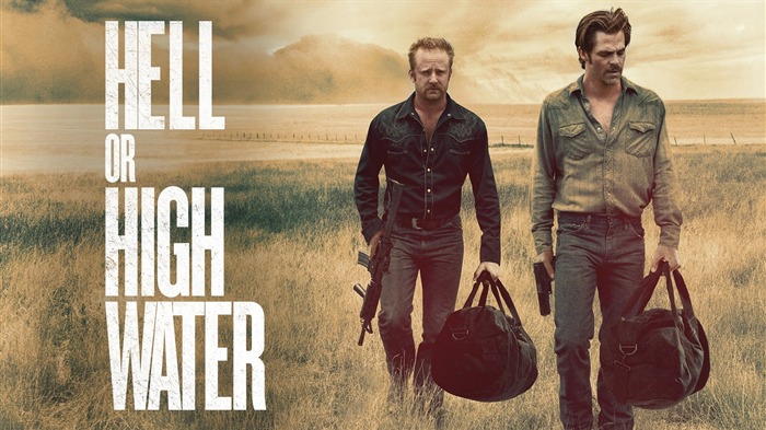 Hell or High Water-Fond d'écran du film Oscars 2017 Vues:7583