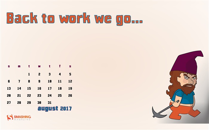 Back To Work-August 2017 Calendar Wallpaper Views:5870 Date:2017/7/31 7:27:01