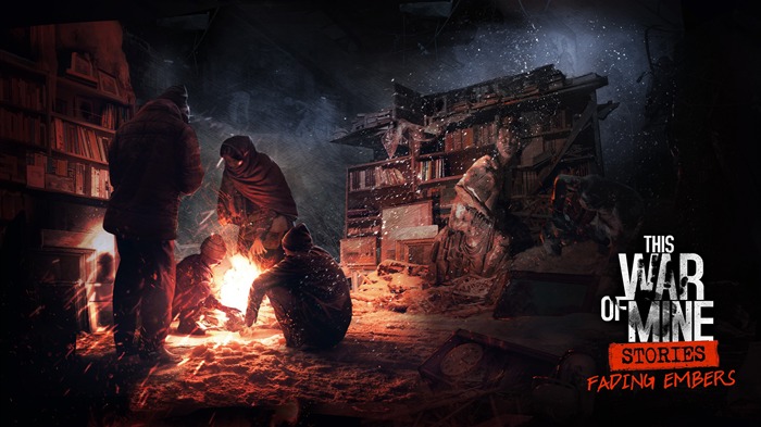 This War of Mine Fading Embers 2020 Mobile Game Poster Views:6787 Date:2020/1/10 5:33:16